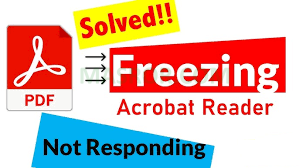 Resolving Slowness and Freezing Issues in Adobe Acrobat Reader